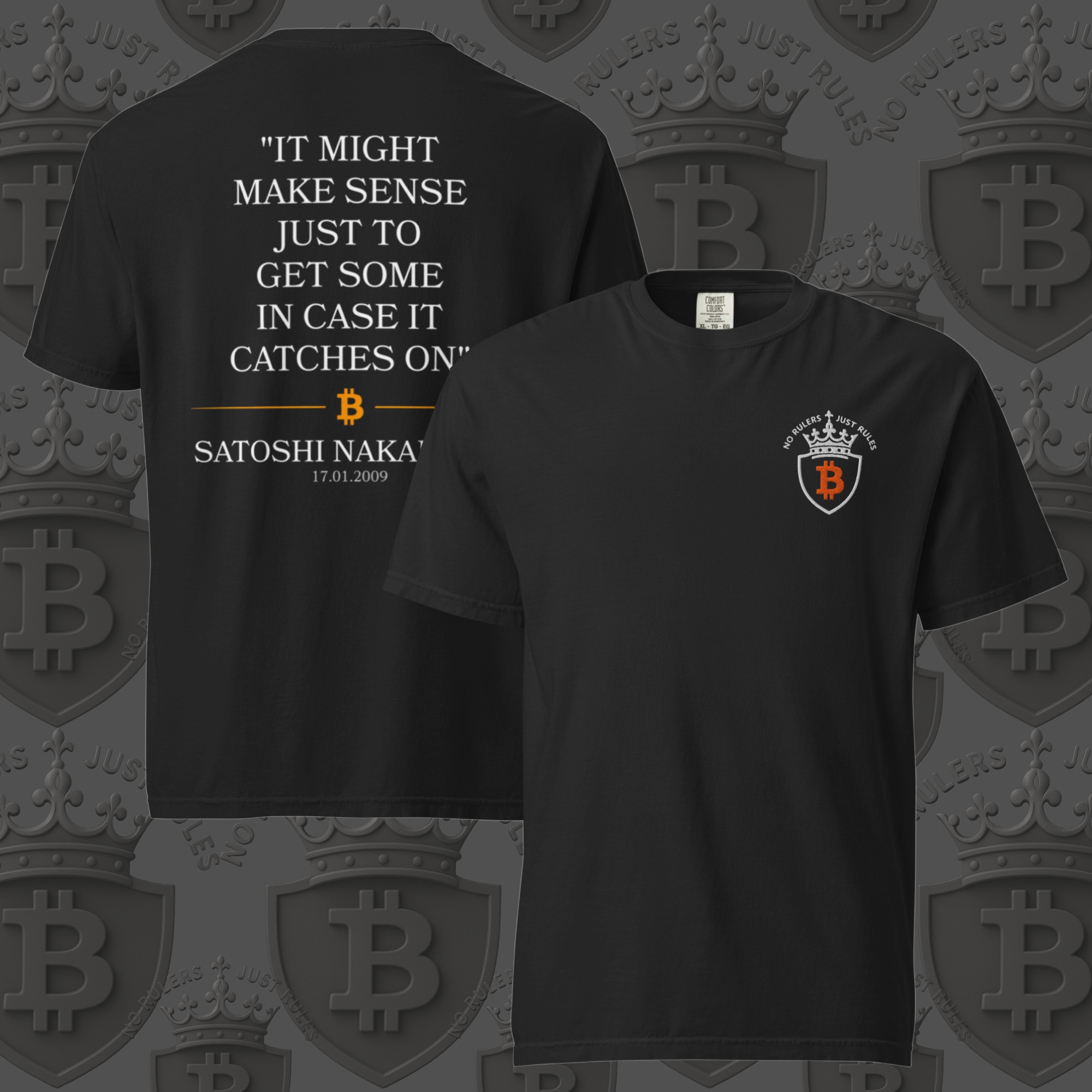 Satoshi Tribute Tee - "In Case It Catches On"