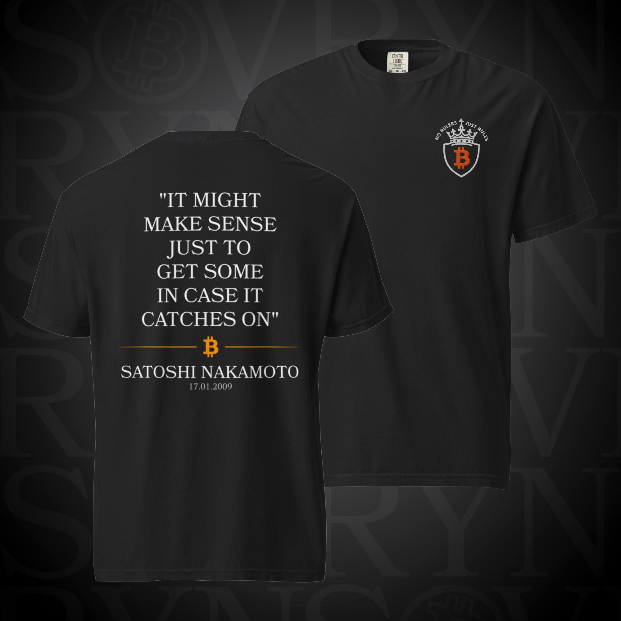 Satoshi Quote Tee - "In Case It Catches On"